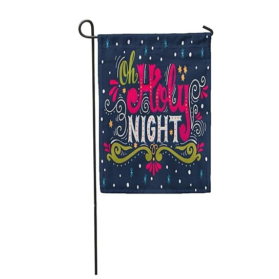 Buy Oh Holy Night Winter Holiday Saying Christmas Hand Lettering Garden Flag Decorative Flag House Banner 12x18 Inch By Andrea Marcias On Dot Bo
