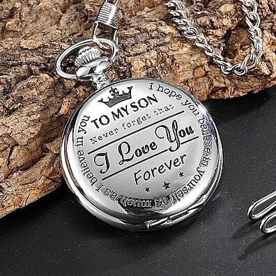 To My Son Never Forget That I Love You Pocket Watch