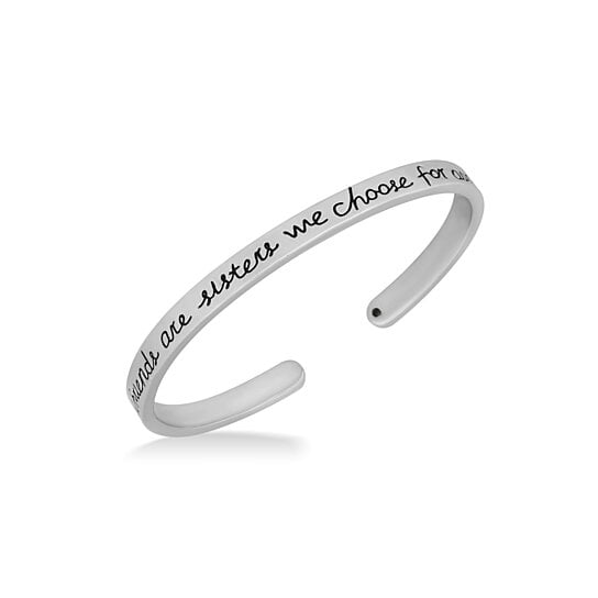 Cuff Silver Plated Girlfriends Are Sisters We Choose For Ourselves