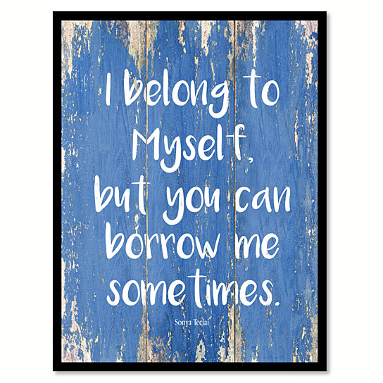 Buy I Belong To Myself Sonya Teclai Quote Saying Canvas Print with Picture Frame Home Decor Wall ...