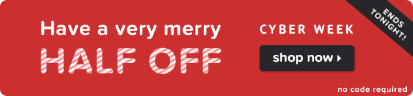 Have a very merry half off!