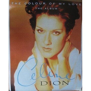 Buy Celine Dion The Colour of My Love Poster by The Poster Corp on