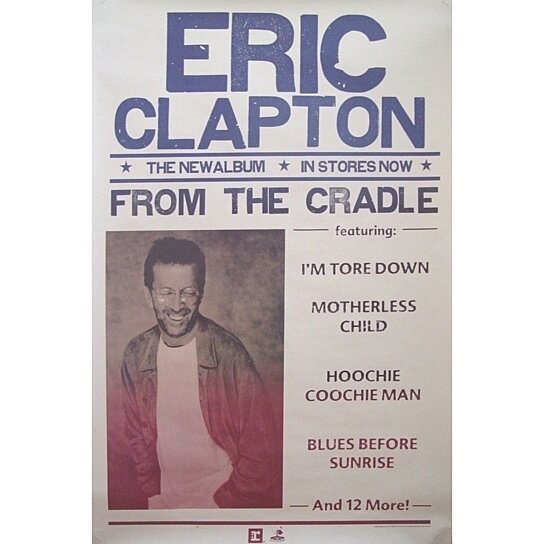 Buy Eric Clapton From The Cradle Poster Item Rar9992538 By James Ferrazzano On Dot And Bo